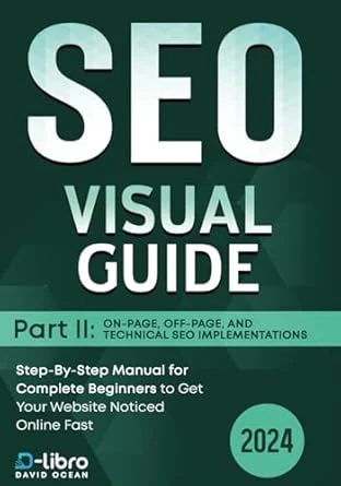 Search Engine Optimization (SEO) Visual Guide – Part II