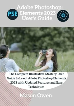 Adobe Photoshop Elements 2023 User’s Guide