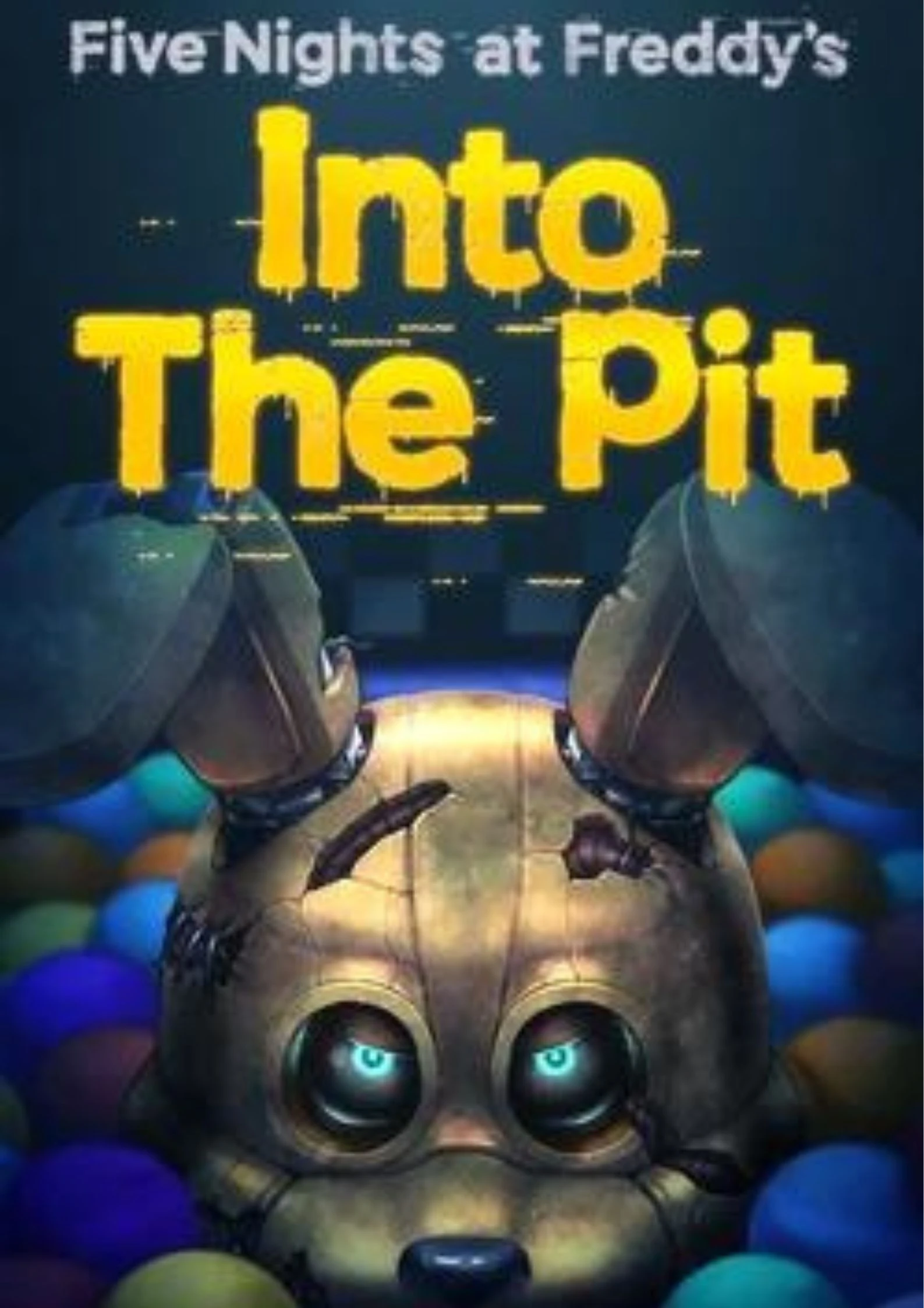 Five Nights at Freddy’s: Into the Pit