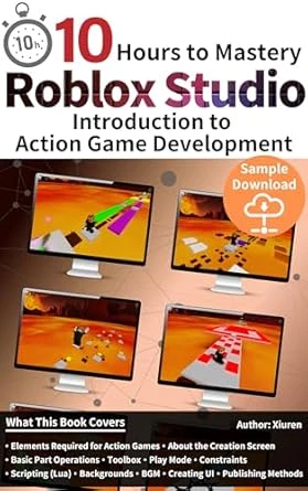 Introduction to Action Game Development with Roblox Studio in 10 Hours