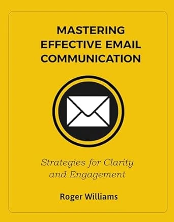 Mastering Effective Email Communication
