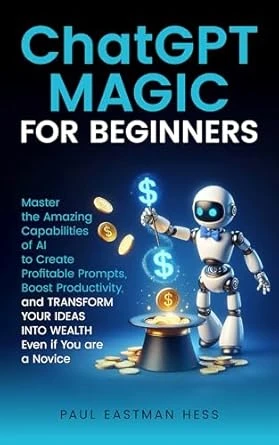 ChatGPT Magic for Beginners