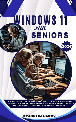 WINDOWS 11 FOR SENIORS