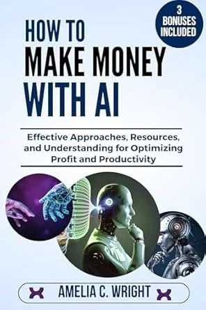 How to Make Money With AI For Beginners