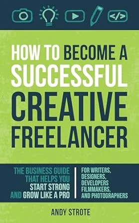 How To Become A Successful Creative Freelancer