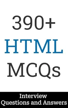 390+ HTML Interview Questions and Answers
