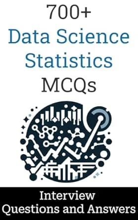 700+ Data Science Statistics Interview Questions and Answers