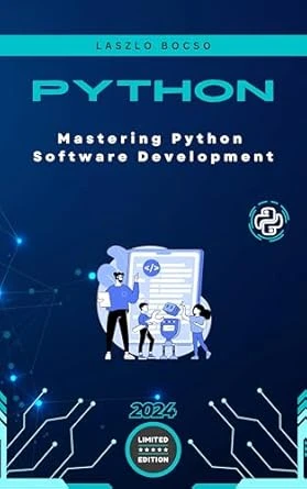 Mastering Python Software Development