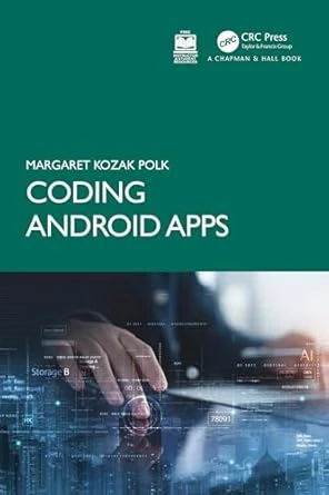 Coding Android Apps – 1st Edition