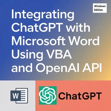 Integrating ChatGPT with Microsoft Word Using VBA and OpenAI API