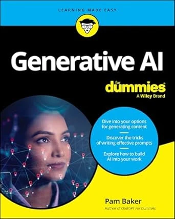 Generative AI For Dummies – 1st Edition