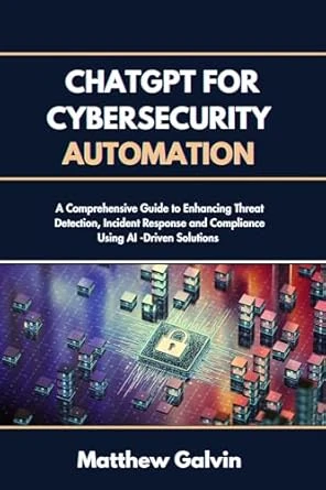Chat GPT for Cybersecurity Automation