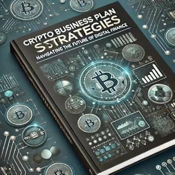 Crypto Business Plan Strategies