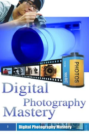 Digital Photography Mastery by Ricardo Ripoll