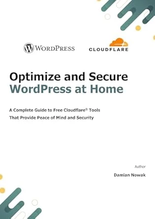Optimize and Secure WordPress at Home