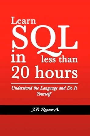 Learn SQL in less than 20 hours