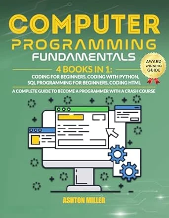 Computer Programming Fundamentals – 4 Books in 1