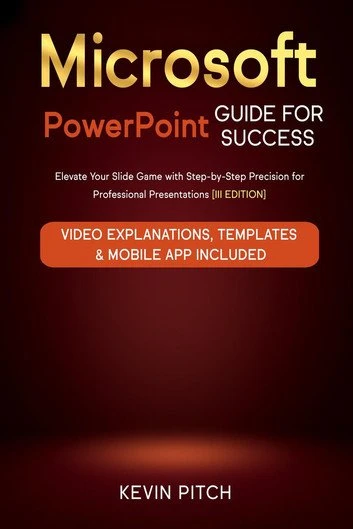 Microsoft PowerPoint Guide for Success