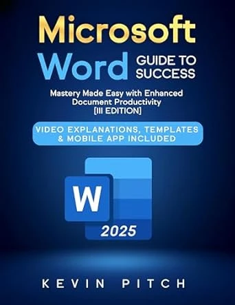 Microsoft Word Guide to Success – 3rd Edition
