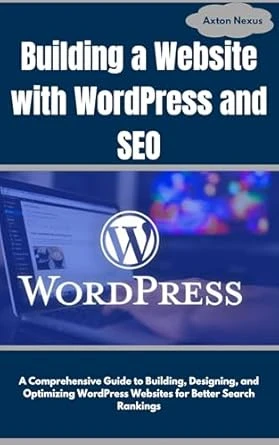 Building a Website with WordPress and SEO