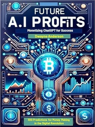 Future Ai Profits- Monetizing ChatGPT for Success