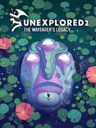Unexplored 2: The Wayfarer’s Legacy
