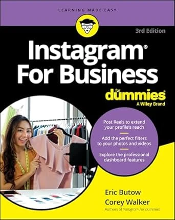 Instagram For Business For Dummies, 3rd Edition