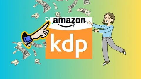 Self-Publishing on Amazon KDP:Boost Sales, Reach More Buyers