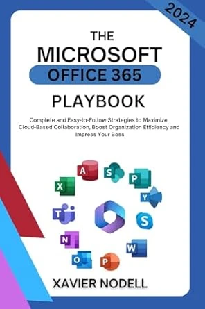 The Microsoft 365 Playbook