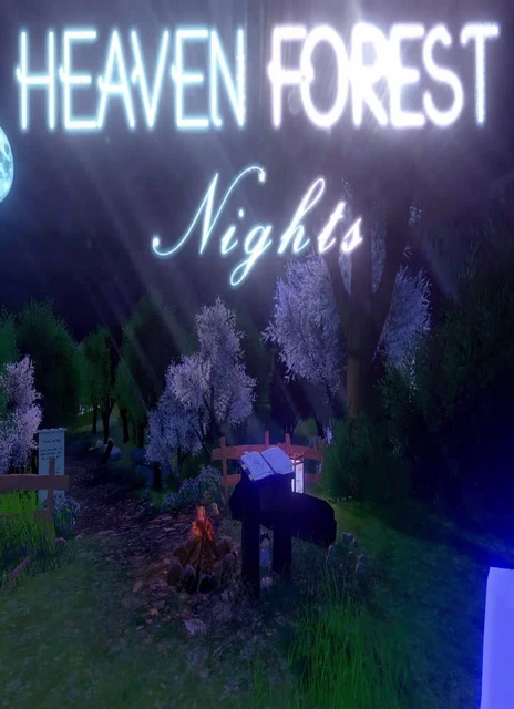 Heaven Forest NIGHTS