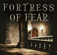 FORTRESS OF FEAR