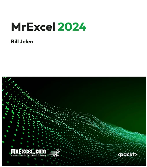 MrExcel 2024 – Igniting Excel Mastery with the Latest Tips & Tricks