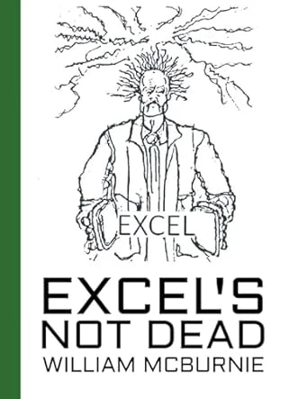 Excel’s Not Dead