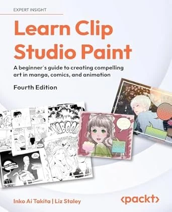 Learn Clip Studio Paint – 4th Edition