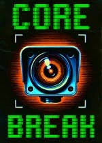 Core Break