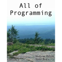 All of Programming, 2nd Edition