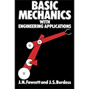 Basic Mechanics with Engineering Applications