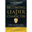 Becoming a Leader of Character
