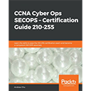 CCNA Cyber Ops SECOPS: Certification Guide 210-255