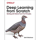 Deep Learning from Scratch by Seth Weidman