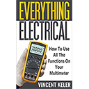 Everything Electrical How To Use All The Functions On Your Multimeter