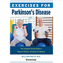 Exercises for Parkinson’s Disease by William Smith