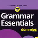 Grammar Essentials For Dummies 2019 Edition