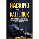 Hacking With Kali Linux by Jeremy Hack