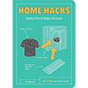 Home Hacks: Handy Hints to Make Life Easier