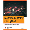 Machine Learning using Python by Manaranjan Pradhan