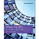 Mastering VBA for Microsoft Office 365, 2019th Edition