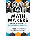 Math Makers by Alfred S. Posamentier