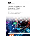 Sensors in the Age of the Internet of Things by Edward Sazonov
