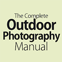 The Complete Outdoor Photography Manual – 5th Edition 2020